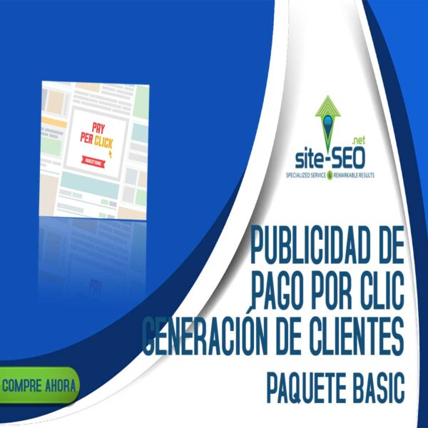 Publicidad De Pago Por Clic-Generacion De Clientes-Paquete Basic