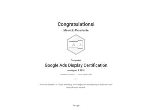 Google Adwords Display Certification-Mauricio Frusciante-Miami-Fort Lauderdale-2018