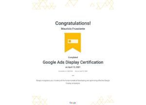 Google Adwords-Display Certification-Mauricio Frusciante-Miami-Florida-2021