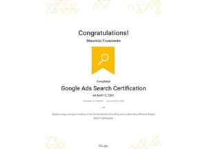 Google Adwords-Search Certification-Mauricio Frusciante-Miami-Florida-2021