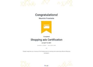 Google Adwords-Shopping Certification-Mauricio Frusciante-Miami-Florida-2021