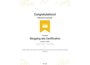 Google Adwords-Shopping Certification-Mauricio Frusciante-Miami-Florida-2021