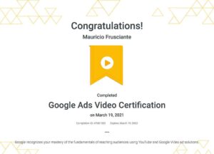 Google Adwords Video Certification-Mauricio Frusciante-Miami-Florida-2021